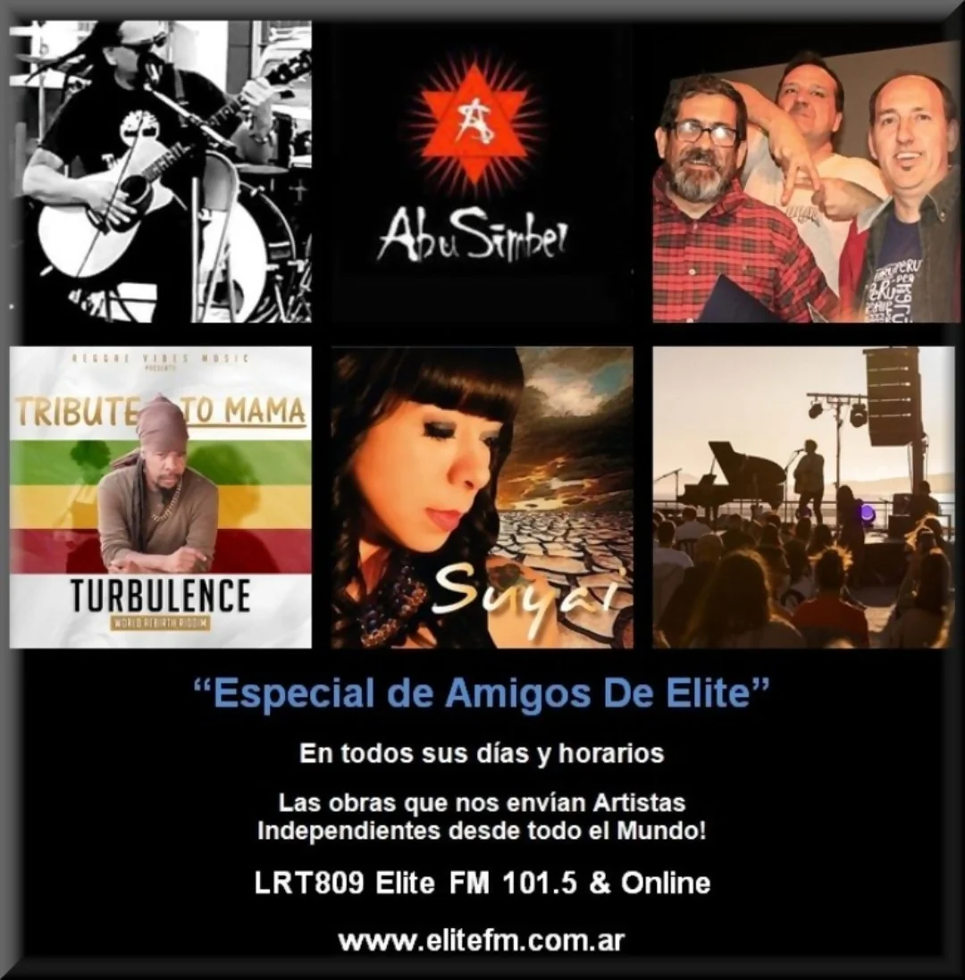 Especial Amigos de Elite FM con músicos independientes de distintos países y estilos musicales